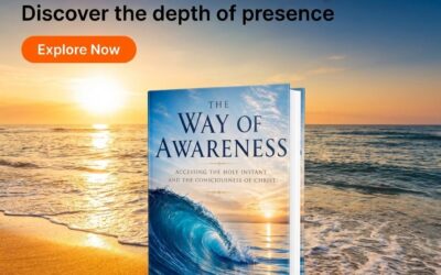 Awareness and the Present Moment: Recognizing What Is Here Before the Story Begins